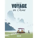 Voyage en Chine