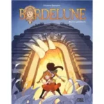 Bordelune Tome 01