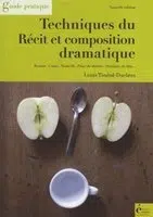 Technique du récit et composition dramatique